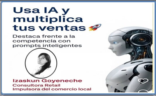 IA para comercios: usa y multiplica tus ventas con Prompts inteligentes